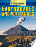 Earthquakes and volcanoes /