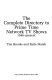 The complete directory to prime time network TV shows, 1946-present /