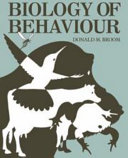 Biology of behaviour : mechanisms, functions and applications /