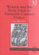 Women and the book trade in sixteenth-century France /