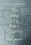 The king of a rainy country /