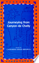 Journeying from Canyon de Chelly : poems /