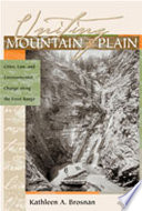 Uniting mountain & plain : cities, law, and environmental change along the front range /