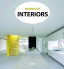Minimalist interiors /