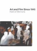 Art and film since 1945 : hall of mirrors /