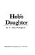 Hob's daughter /