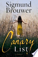 The canary list : a novel /