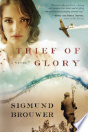 Thief of glory : a novel /