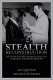 Stealth reconstruction : an untold story of racial politics in recent Southern history /