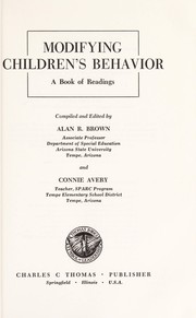 Modifying children's behavior ; a book of readings /