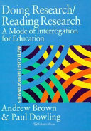Doing research/reading research : a mode of interrogation for education /