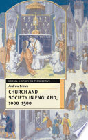 Church and society in England, 1000-1500 /