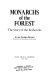 Monarchs of the forest : the story of the redwoods /