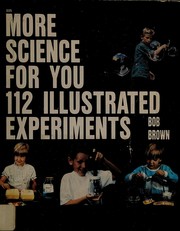 More science for you : 112 illustrated experiments /