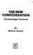 The new confederation : five sovereign provinces /