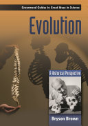Evolution : a historical perspective /