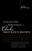 Collected writings of Charles Brockden Brown /