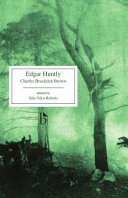 Edgar Huntly ; or, memoirs of a sleep-walker /