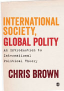 International society, global polity : an introduction to international political theory /