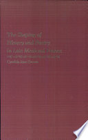 The shaping of history and poetry in late medieval France : propaganda and artistic expression in the works of the rhétoriqueurs /