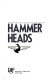Hammerheads /