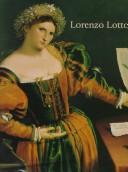 Lorenzo Lotto : rediscovered master of the Renaissance /