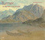 Turner : in the Tate collection /