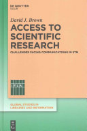Access to scientific research : challenges facing communications in STM /