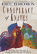 Conspiracy of knaves /