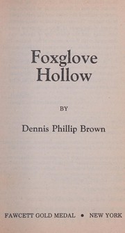 Foxglove Hollow /