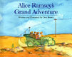 Alice Ramsey's grand adventure /