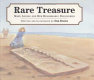 Rare treasure : Mary Anning and her remarkable discoveries /