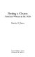 Setting a course : American women in the 1920s /