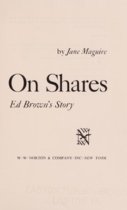 On shares : Ed Brown's story /