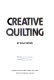 Creative quilting /