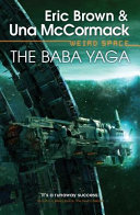 Weird space : the baba yaga /