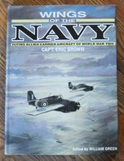 Wings of the Navy : flying allied carrier aircraft of World War Two /