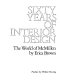 Sixty years of interior design : the world of McMillen /