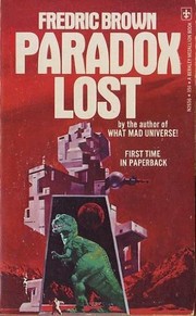 Paradox lost, and twelve other great science fiction stories /