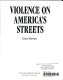 Violence on America's streets /