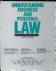 Understanding business and personal law.
