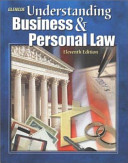 Glencoe understanding business & personal law.