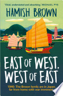 East of west, west of east /