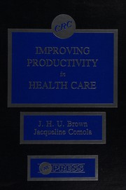 Improving productivity in health care /
