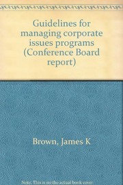 Guidelines for managing corporate issues programs /