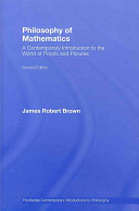 Philosophy of mathematics : a contemporary introduction to the world of proofs and pictures /