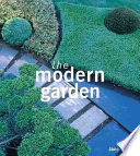 The modern garden /
