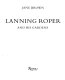 Lanning Roper and his gardens /