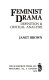 Feminist drama : definition & critical analysis /