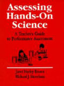 Assessing hands-on science : a teacher's guide to performance assessment /